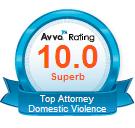 Avvo Rating 10.0 Superb | Top Attorney | Domestic Violence